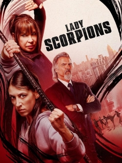 Watch Lady Scorpions (2024) Online FREE