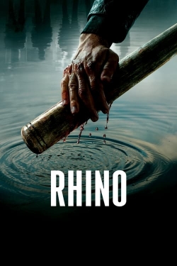 Watch Rhino (2021) Online FREE