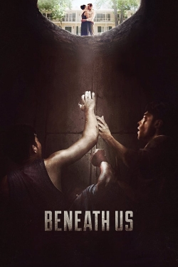 Watch Beneath Us (2019) Online FREE