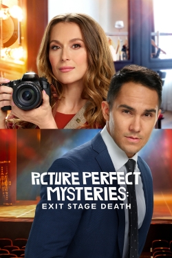 Watch Picture Perfect Mysteries: Exit Stage Death (2020) Online FREE