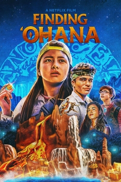 Watch Finding 'Ohana (2021) Online FREE