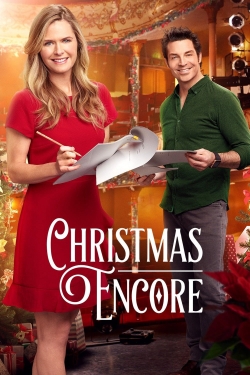 Watch Christmas Encore (2017) Online FREE