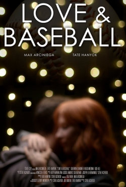 Watch Love and Baseball (2021) Online FREE