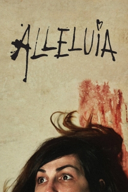Watch Alleluia (2014) Online FREE