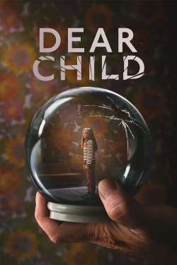 Watch Dear Child (2023) Online FREE