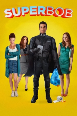 Watch SuperBob (2015) Online FREE