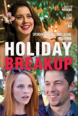 Watch Holiday Breakup (2016) Online FREE
