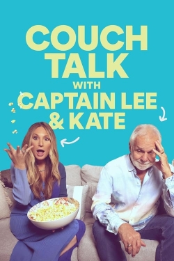 Watch Couch Talk with Captain Lee and Kate (2023) Online FREE