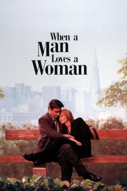 Watch When a Man Loves a Woman (1994) Online FREE