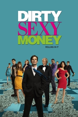 Watch Dirty Sexy Money (2007) Online FREE