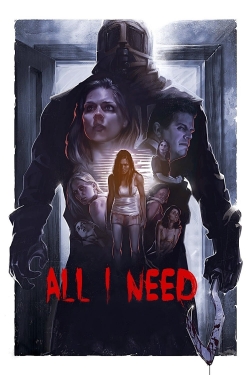 Watch All I Need (2016) Online FREE