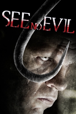 Watch See No Evil (2006) Online FREE