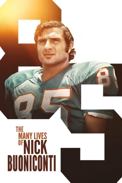 Watch The Many Lives of Nick Buoniconti (2019) Online FREE