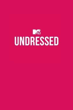 Watch MTV Undressed (2017) Online FREE