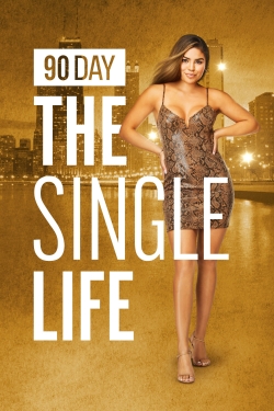 Watch 90 Day: The Single Life (2021) Online FREE