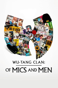Watch Wu-Tang Clan: Of Mics and Men (2019) Online FREE