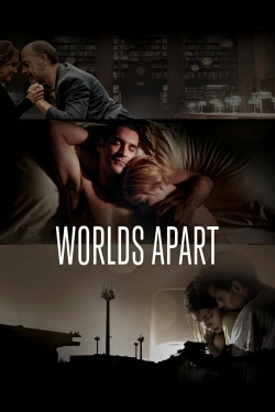 Watch Worlds Apart (2015) Online FREE
