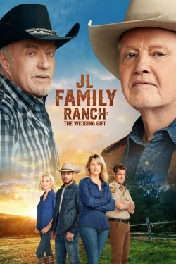 Watch JL Family Ranch: The Wedding Gift (2020) Online FREE