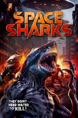 Watch Space Sharks (2024) Online FREE