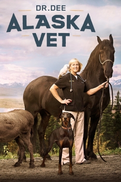 Watch Dr. Dee: Alaska Vet (2015) Online FREE