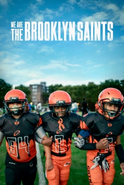 Watch We Are: The Brooklyn Saints (2021) Online FREE
