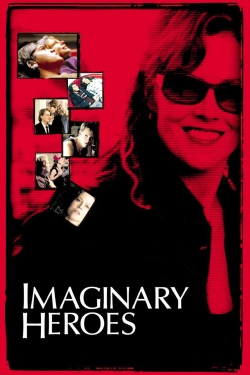 Watch Imaginary Heroes (2004) Online FREE