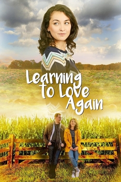 Watch Learning to Love Again (2020) Online FREE
