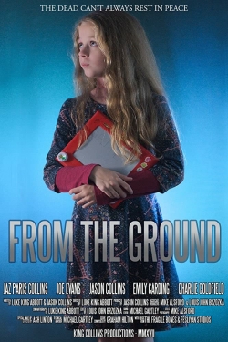 Watch From the Ground (2020) Online FREE