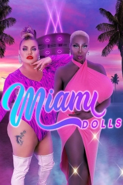 Watch Miami Dolls (2023) Online FREE