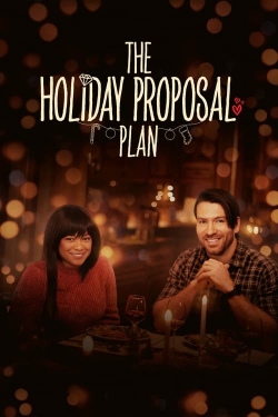 Watch The Holiday Proposal Plan (2023) Online FREE