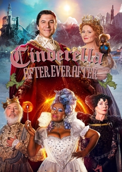 Watch Cinderella: After Ever After (2019) Online FREE