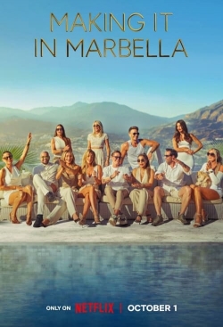 Watch Making It in Marbella (2024) Online FREE