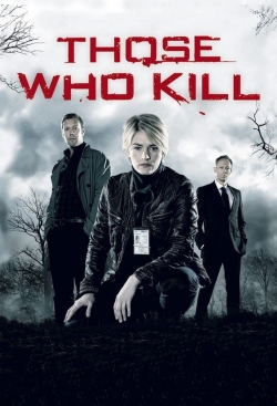 Watch Those Who Kill (2011) Online FREE