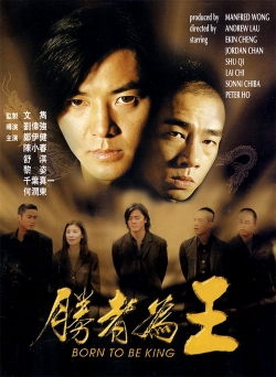 Watch Born to Be King (2000) Online FREE