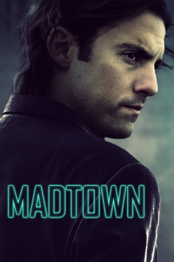 Watch Madtown (2016) Online FREE