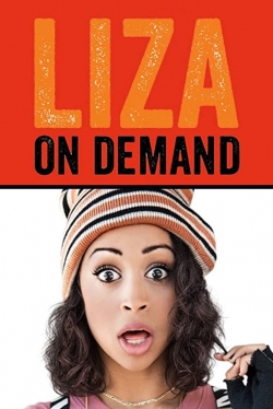 Watch Liza on Demand (2018) Online FREE