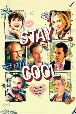 Watch Stay Cool (2011) Online FREE