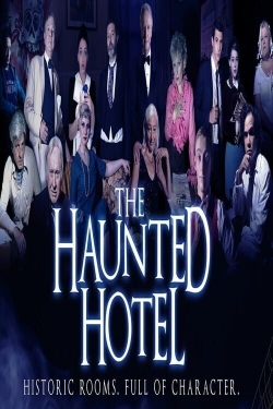 Watch The Haunted Hotel (2021) Online FREE