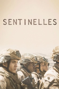 Watch Sentinelles (2022) Online FREE