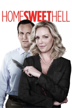 Watch Home Sweet Hell (2015) Online FREE