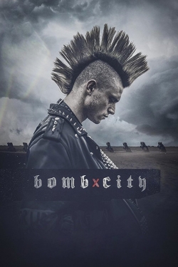 Watch Bomb City (2017) Online FREE