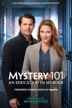 Watch Mystery 101: An Education in Murder (2020) Online FREE