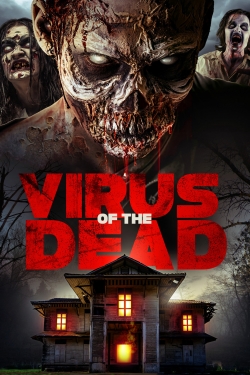 Watch Virus of the Dead (2018) Online FREE