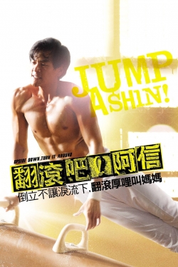 Watch Jump Ashin! (2011) Online FREE