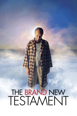Watch The Brand New Testament (2015) Online FREE