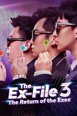 Watch Ex-Files 3: The Return of the Exes (2017) Online FREE