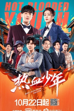 Watch Hot Blooded Youth (2019) Online FREE