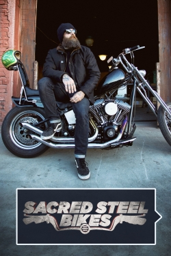 Watch Sacred Steel Bikes (2016) Online FREE