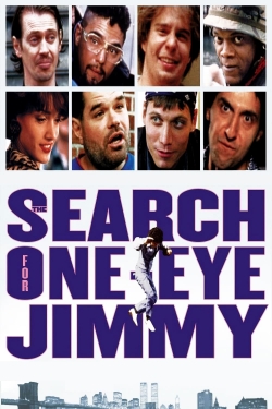 Watch The Search for One-eye Jimmy (1994) Online FREE