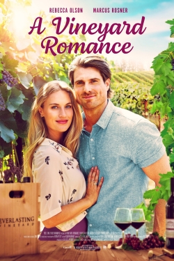 Watch A Vineyard Romance (2021) Online FREE